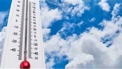 توقعات طقس مصر اليوم السبت: أجواء شديدة الحرارة في جنوب الصعيد
