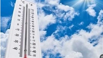 أرصاد اليوم: طقس شديد الحرارة ورطب على أغلب الأنحاء مع نشاط للرياح