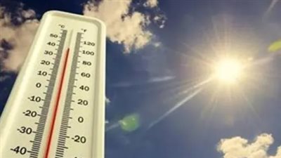 طقس مصر اليوم.. أجواء شديدة الحرارة ورطوبة مرتفعة على أغلب الأنحاء