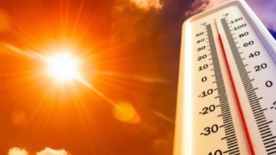 طقس اليوم الإثنين.. 45 درجة في قنا والأقصر و46 محسوسة في أسوان